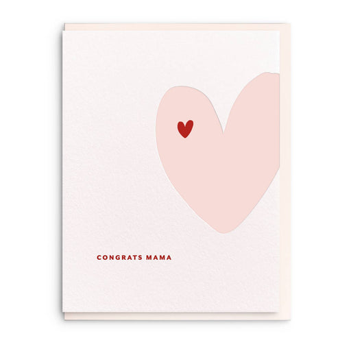 Congrats Mama Heart Baby Card