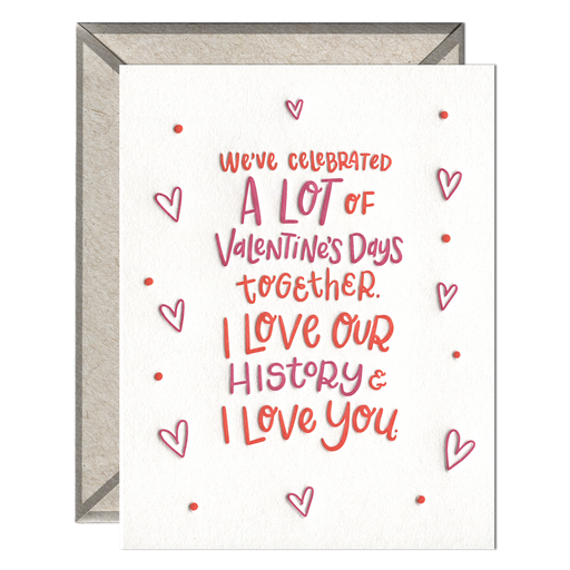 Love Our History Valentines Days Together Card