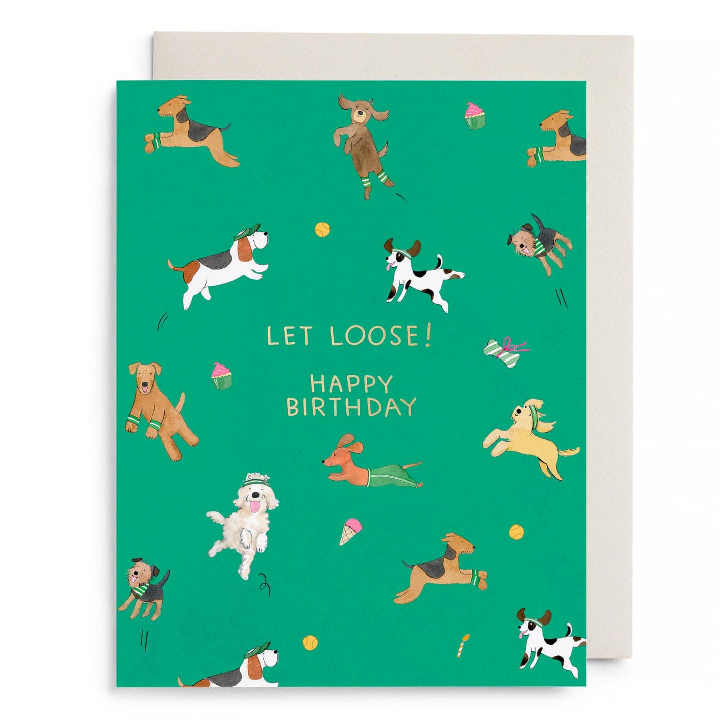 Let Loose Dogs Birthday Card