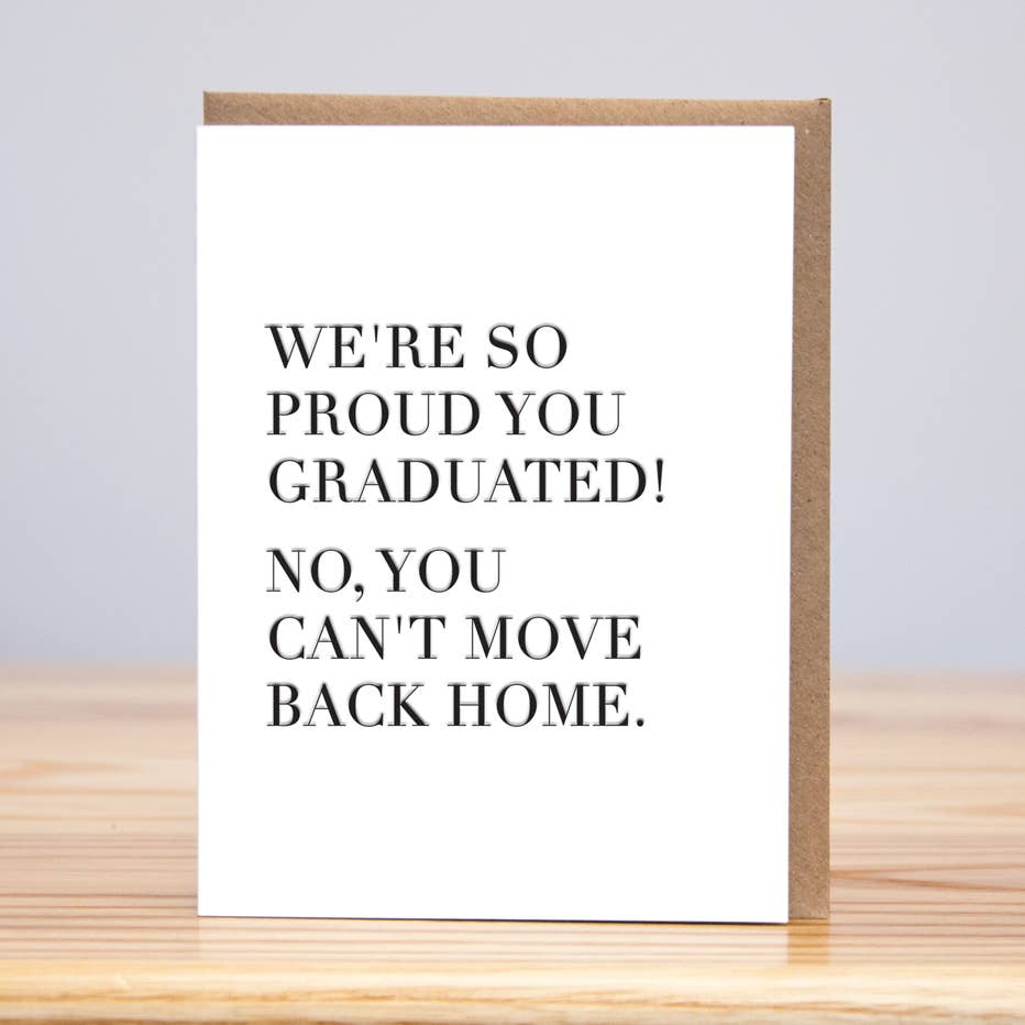 Move Back Home Graduation Card