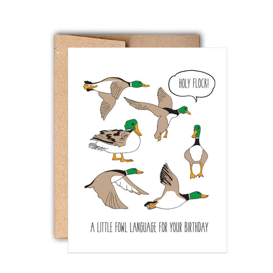 Ducks Holy Flock Little Fowl Language For Your Birthday Card