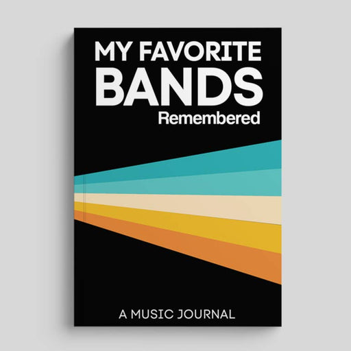 My Favorite Bands Remembered Journal