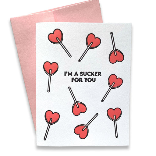 Im a Sucker For You Valentines Day Card