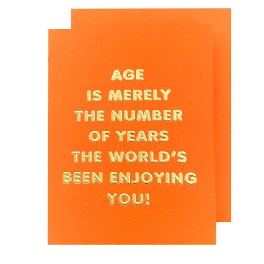 Age Is Merely a Number Birthday Card