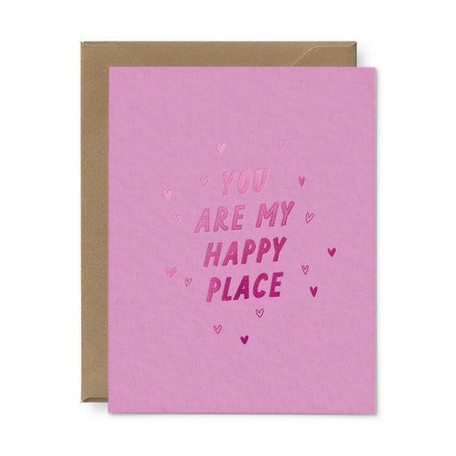 You Are My Happy Place Love Card