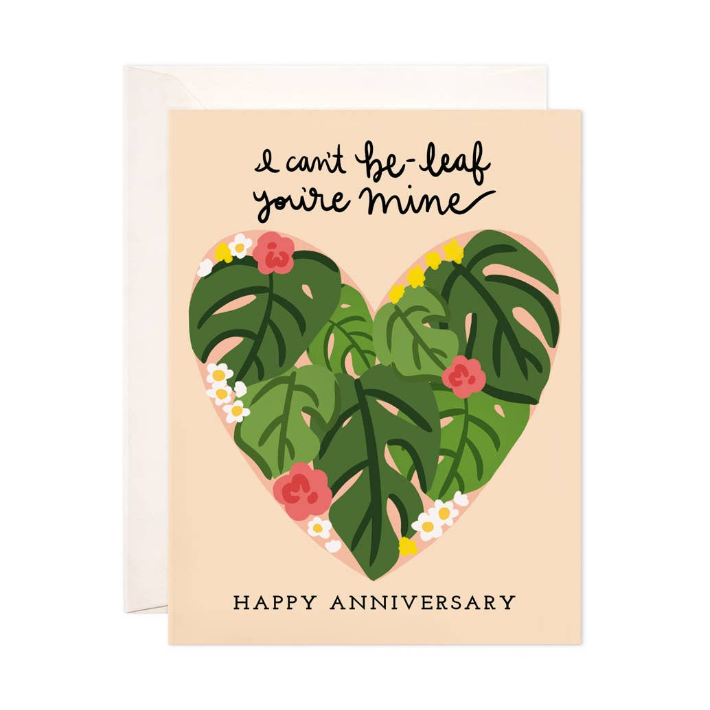 Cant Beleaf Anniversary Card