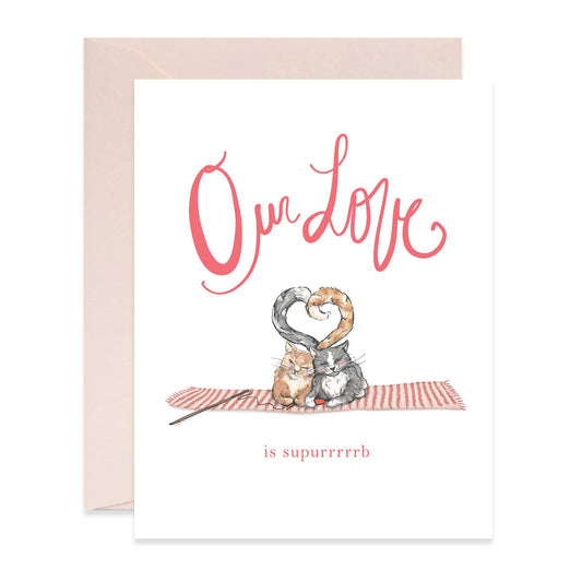 Our Love is Supurrb Card