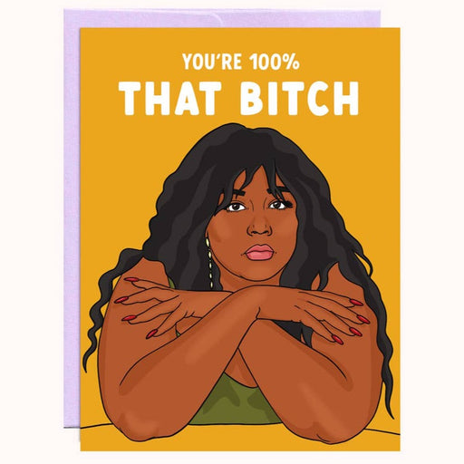 Lizzo 100% That Bitch Card