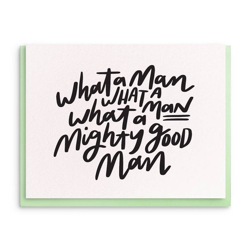 What a Mighty Good Man Card