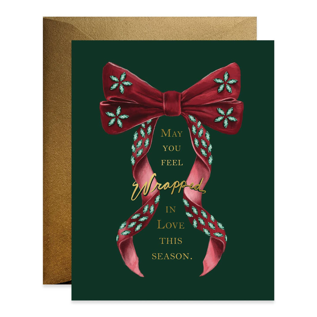 May You Feel Wrapped in Love This Season Card