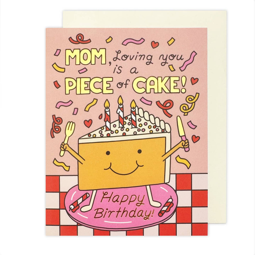 Piece of Cake Mom Birthday Card