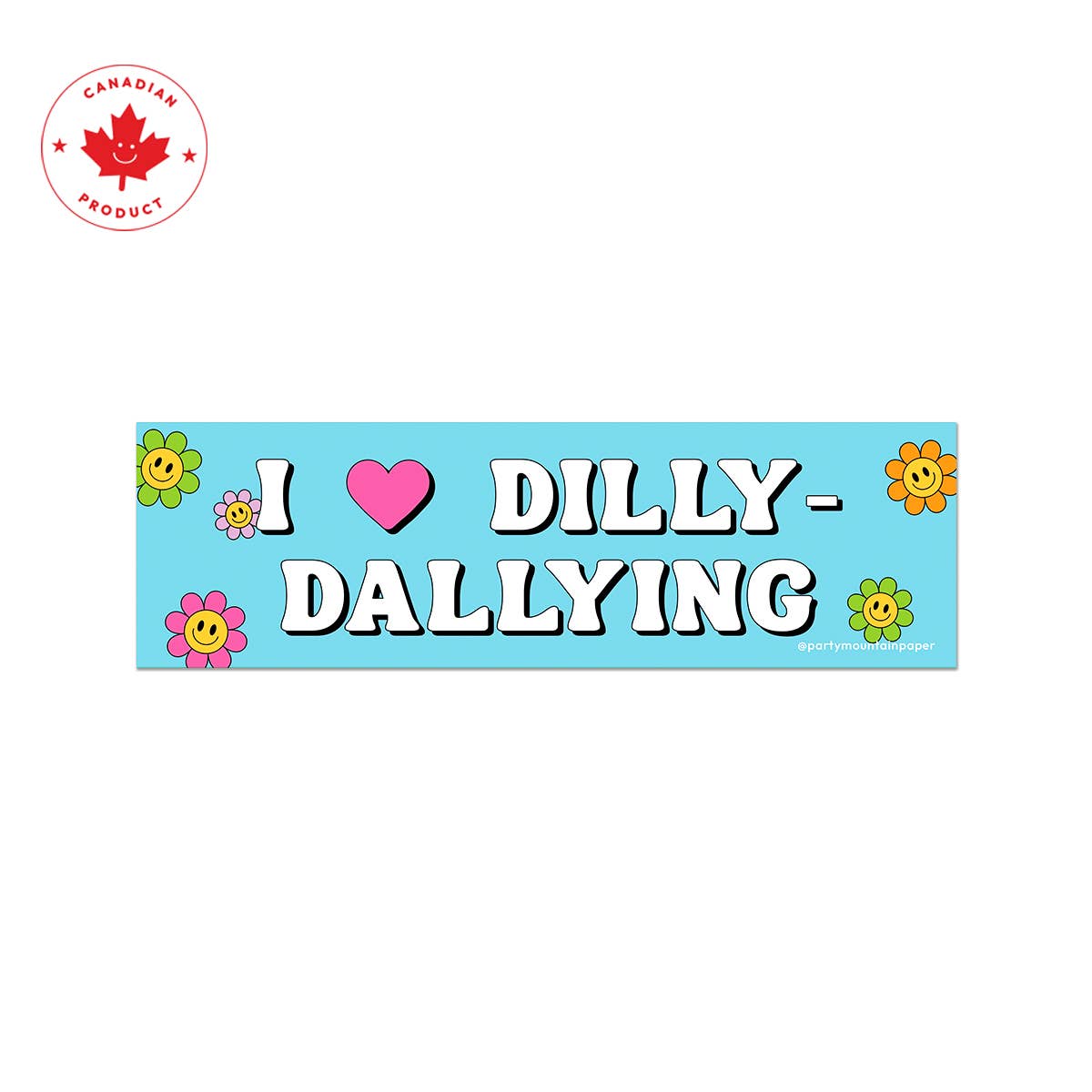 I Heart Dilly Dallying Bumper Sticker