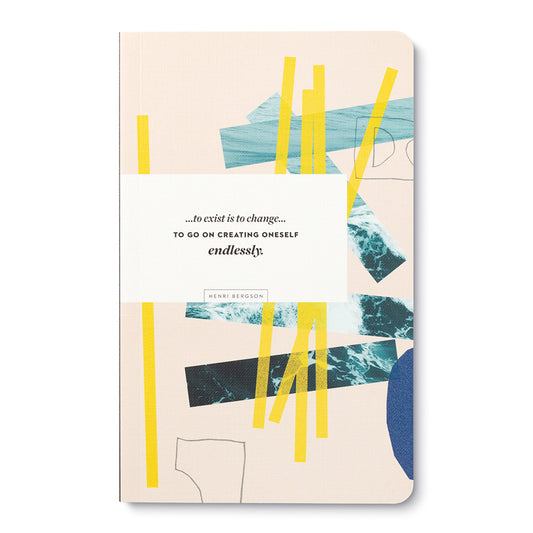 To Exist is to Change Endlessly Journal
