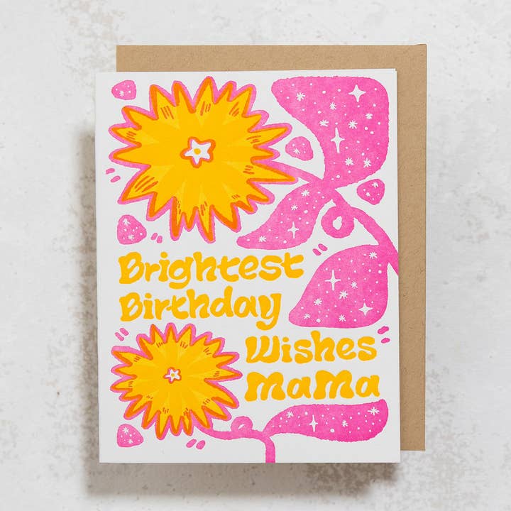 Brightest Birthday Wishes Mama Card