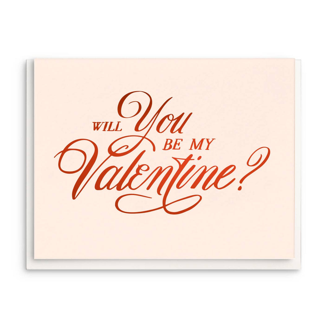 Foil Will You Be My Valentine Card