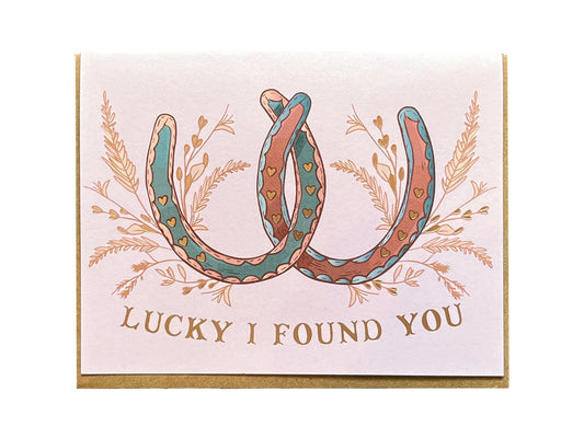 Horseshoes Lucky Found You Card