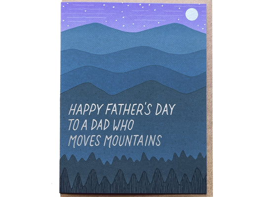 Dad Who Moves Mountains Fathers Day Card