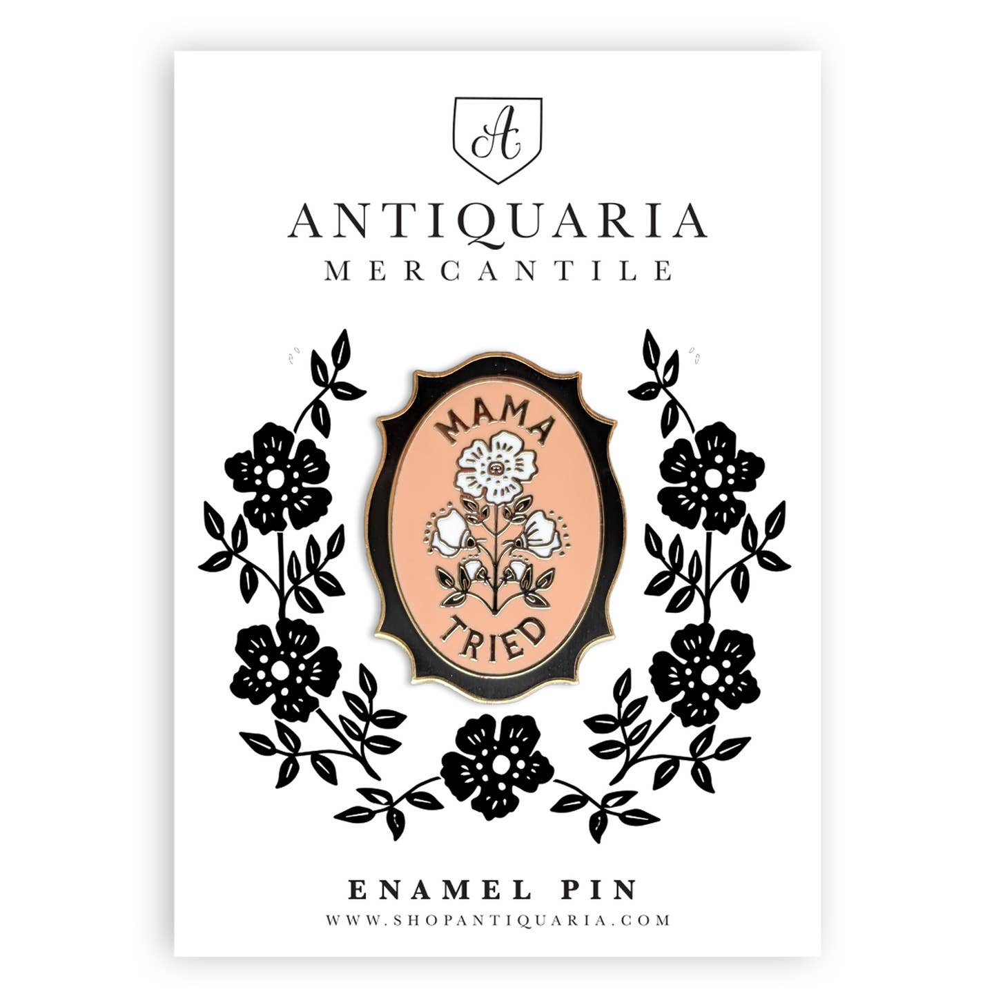 Mama Tried Enamel Pin