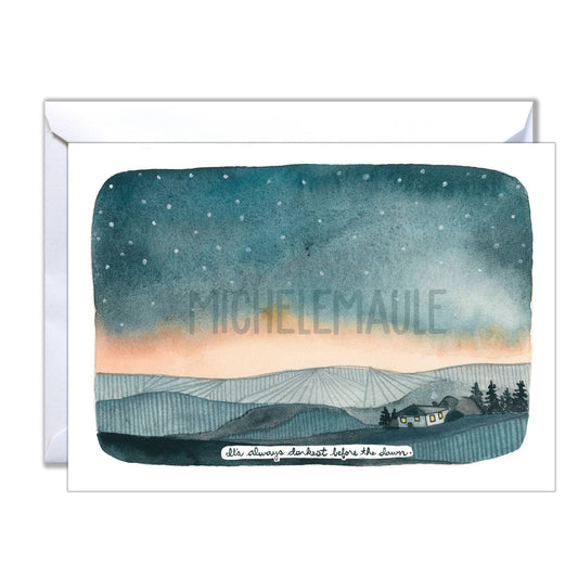 Its Always Darkest Before the Dawn Card