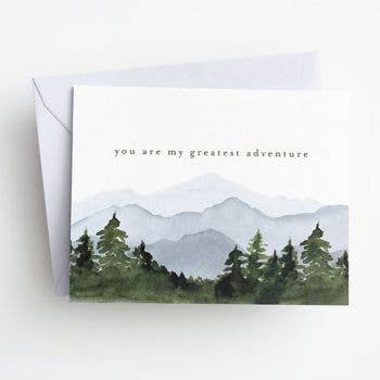 You Are My Greatest Adventure Mountains Card