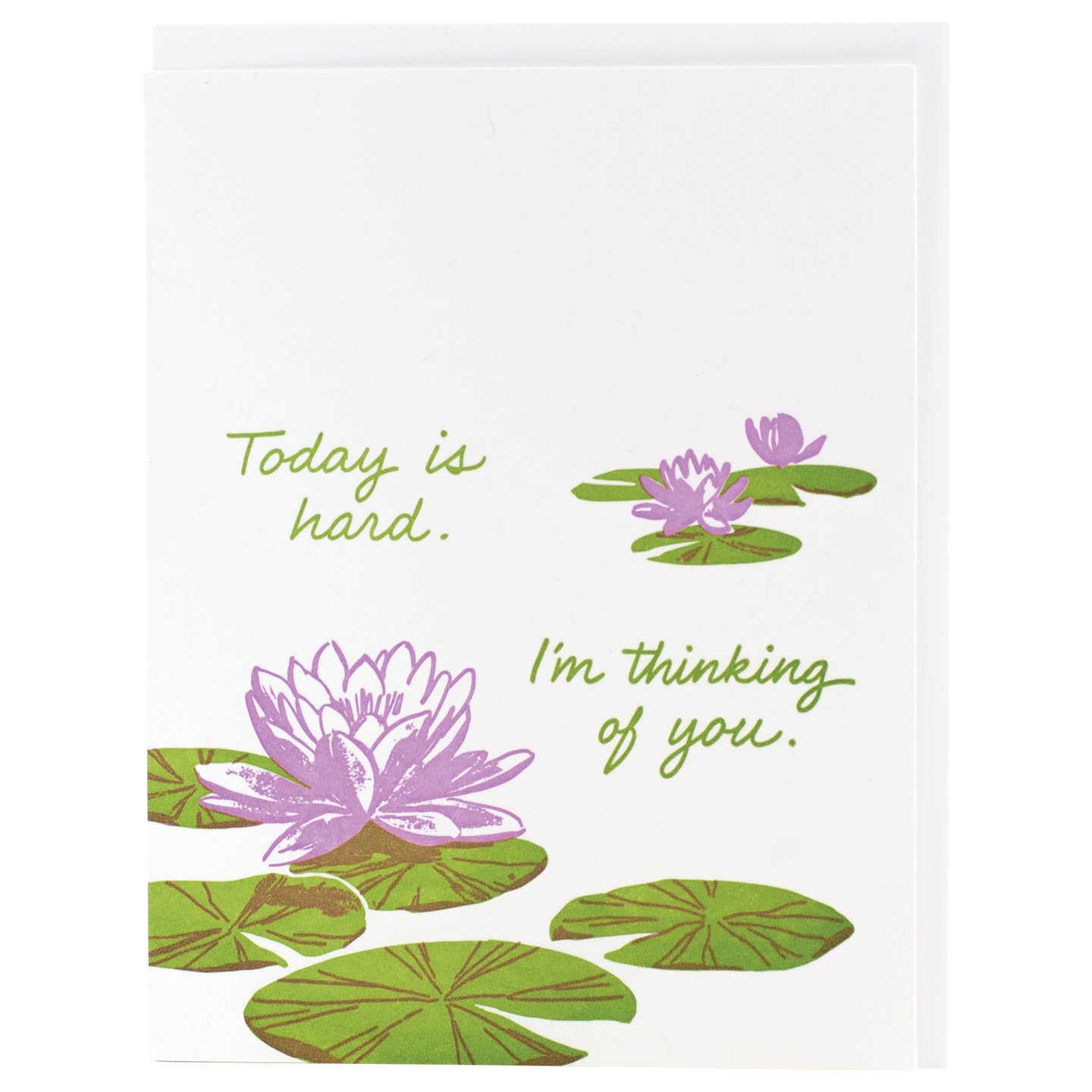 Lily Pads Today Is Hard Card