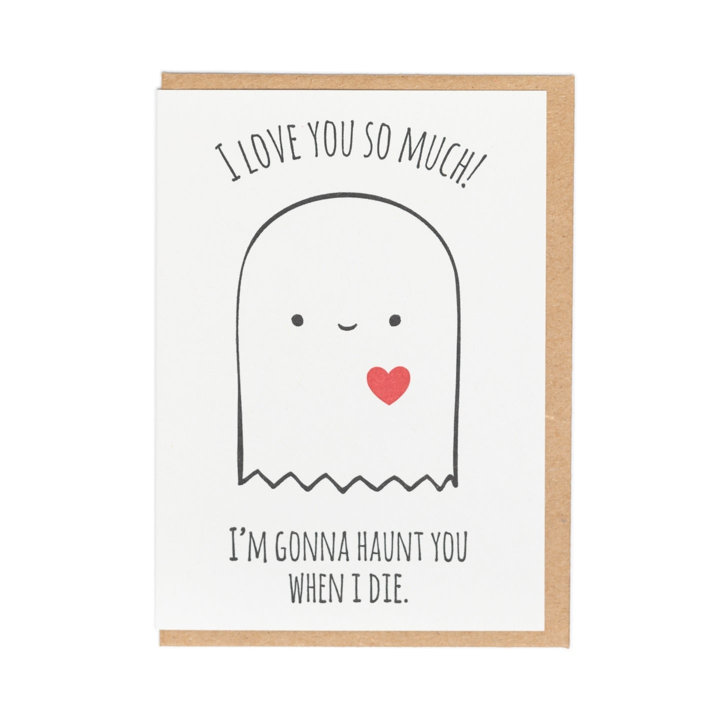 Haunt You Love Card