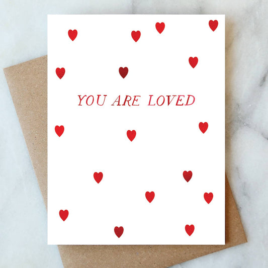 You Are Loved Card