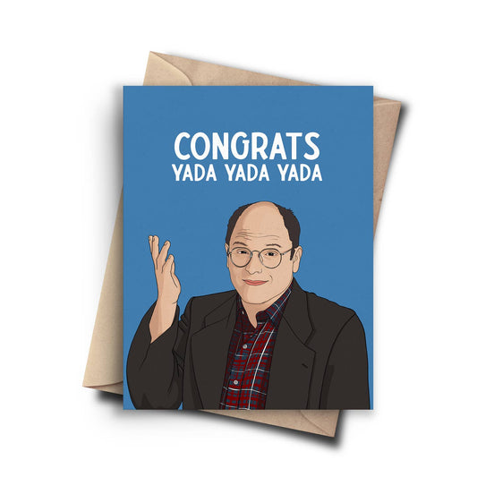 Congrats Yada Yada Seinfeld George Card