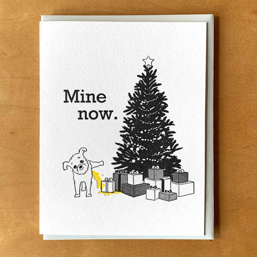 Presents Mine Now Dog Pee Card