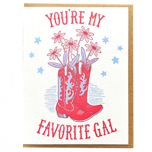 Cowboy Boots Youre My Favorite Gal Card