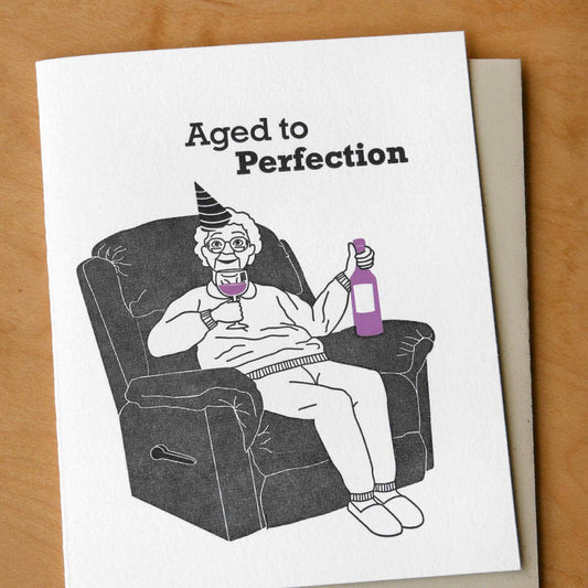 Aged to Perfection Birthday Card