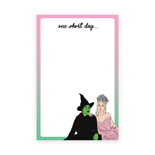 One Short Day Wicked Notepad