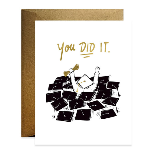 You Did It Graduation Caps Card