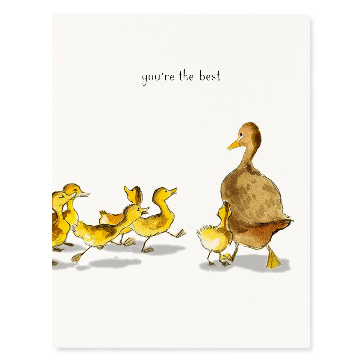Ducklings Youre the Best Card
