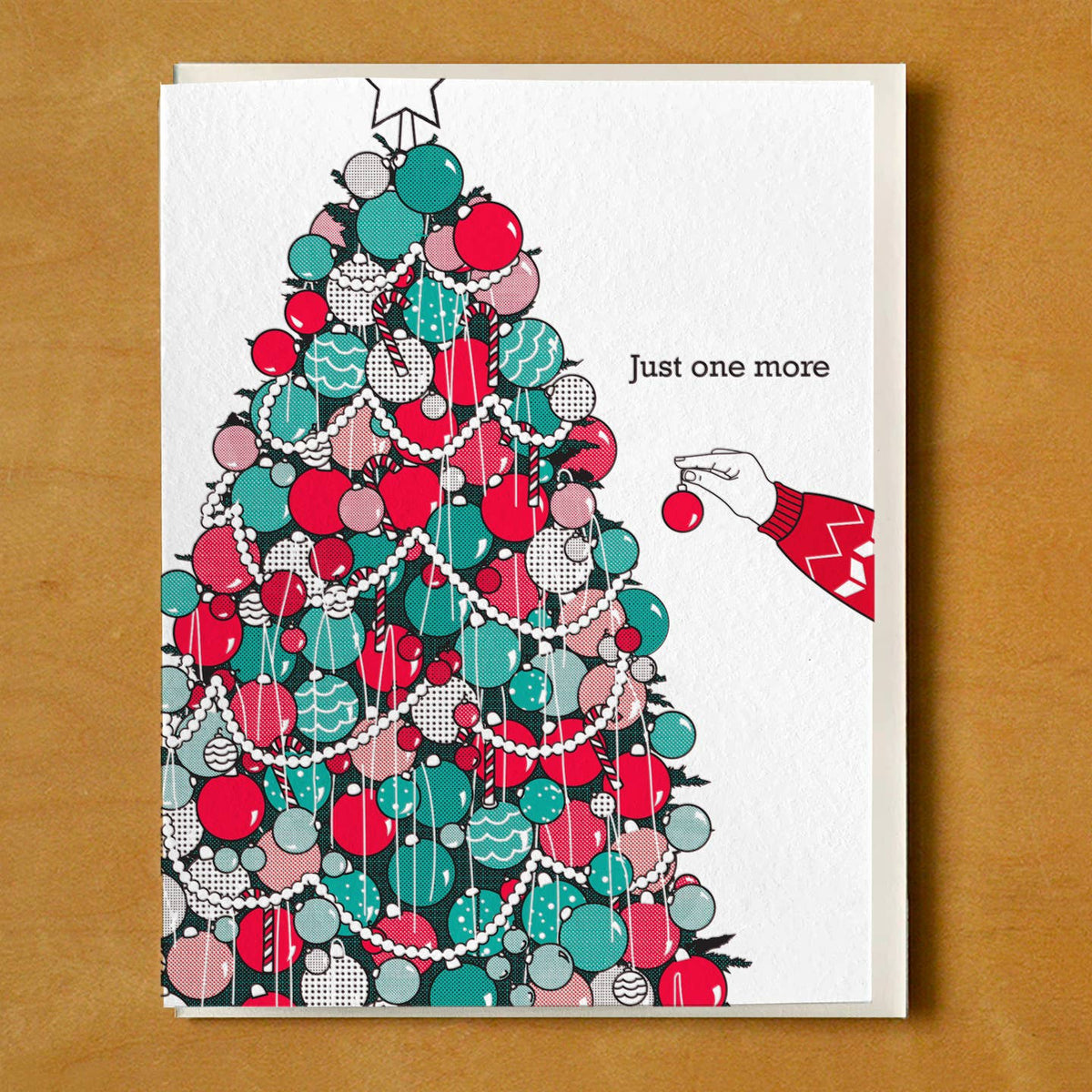 Just One More Ornament Card
