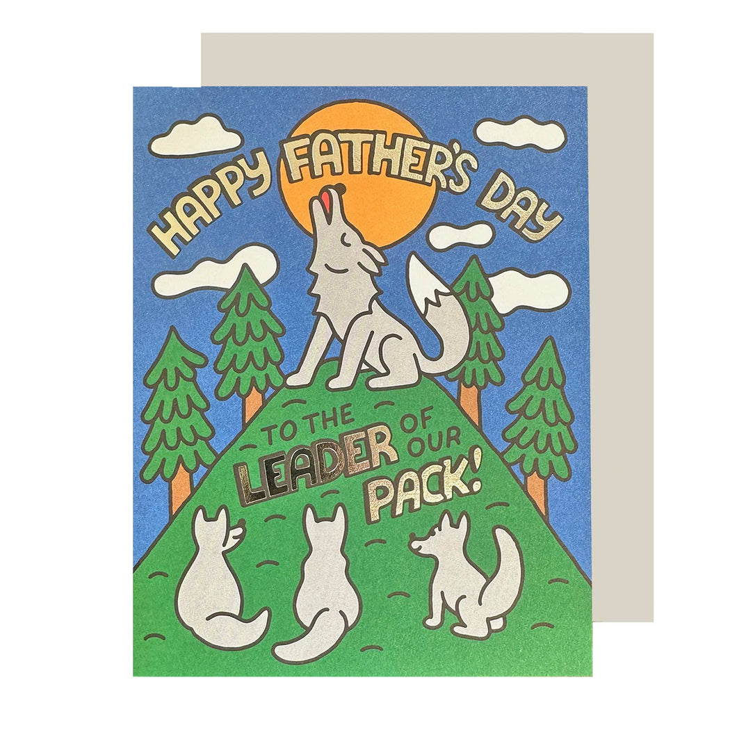 Leader of Our Pack Fathers Day Card