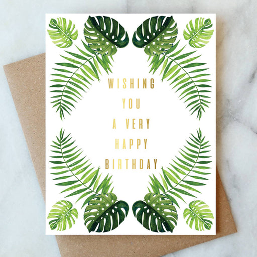 Tropical Leaves Wishing Very Happy Birthday Card