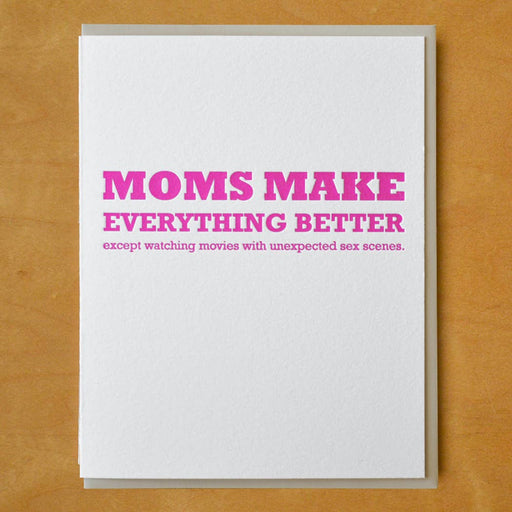 Moms Make Everything Better Unexpected Sex Scene Card