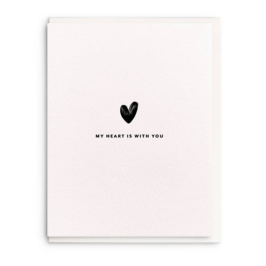 My Heart is With You Card