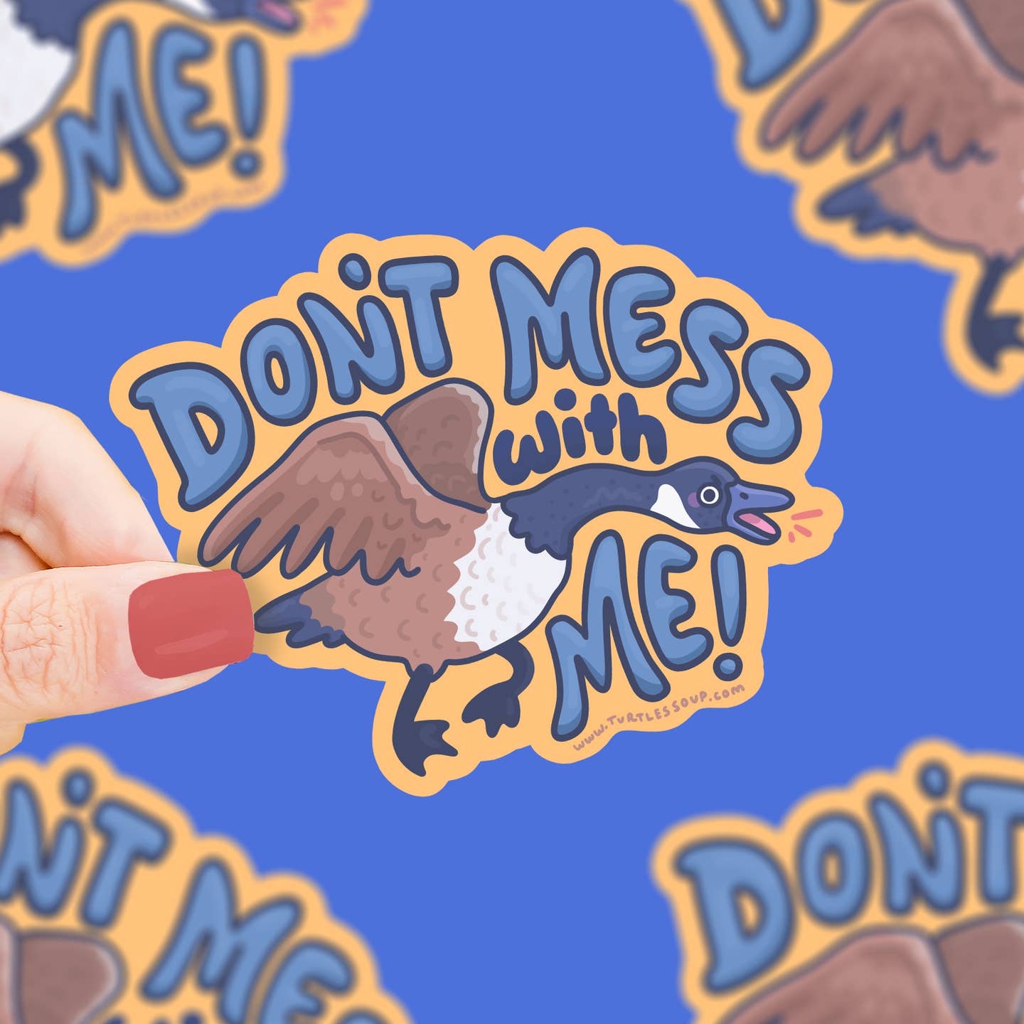 Dont Mess with Me Goose Vinyl Sticker