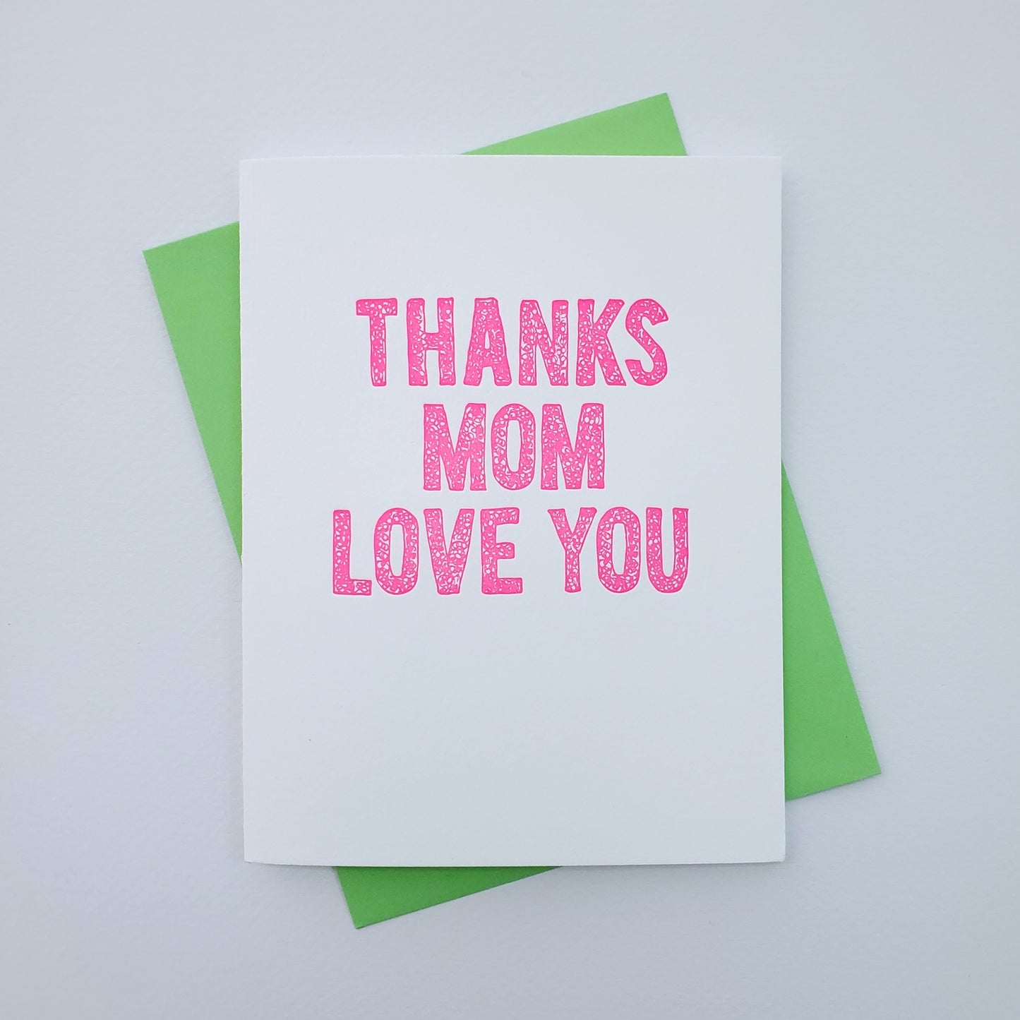 Thanks Mom Love You Card