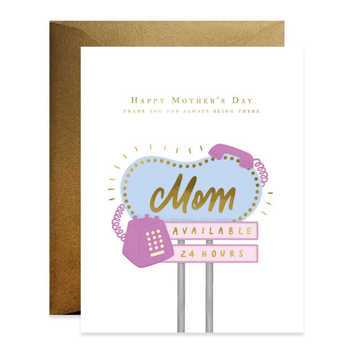 Neon Sign Available 24 Hours Mothers Day Card