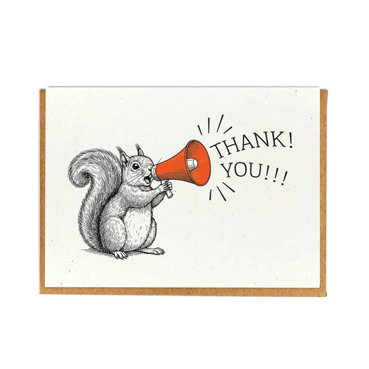 Squirrel Megaphone Thank You Card
