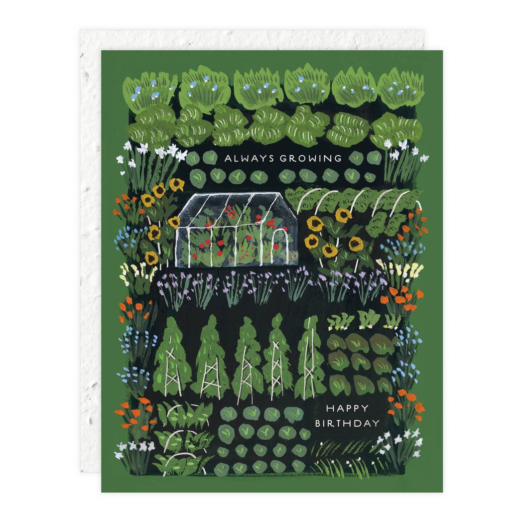 Always Growing Garden Greenhouse Birthday Card