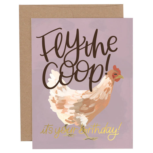Fly the Coop Chicken Birthday Card
