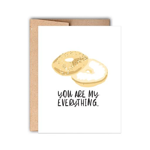 You Are My Everything Bagel Love Card