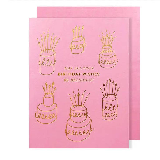 May All Your Birthday Wishes Be Delicious Card