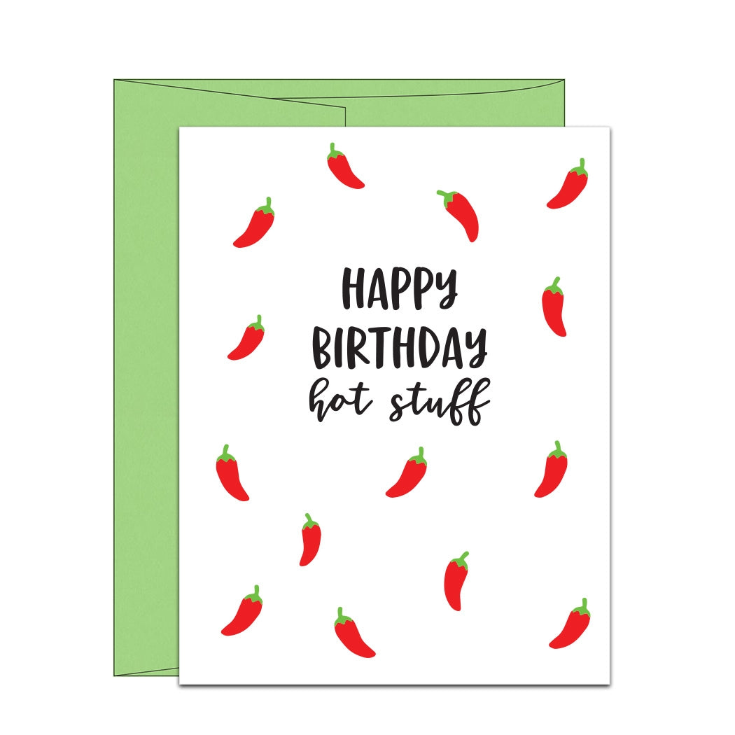 Happy Birthday Hot Stuff Chili Pepper Card