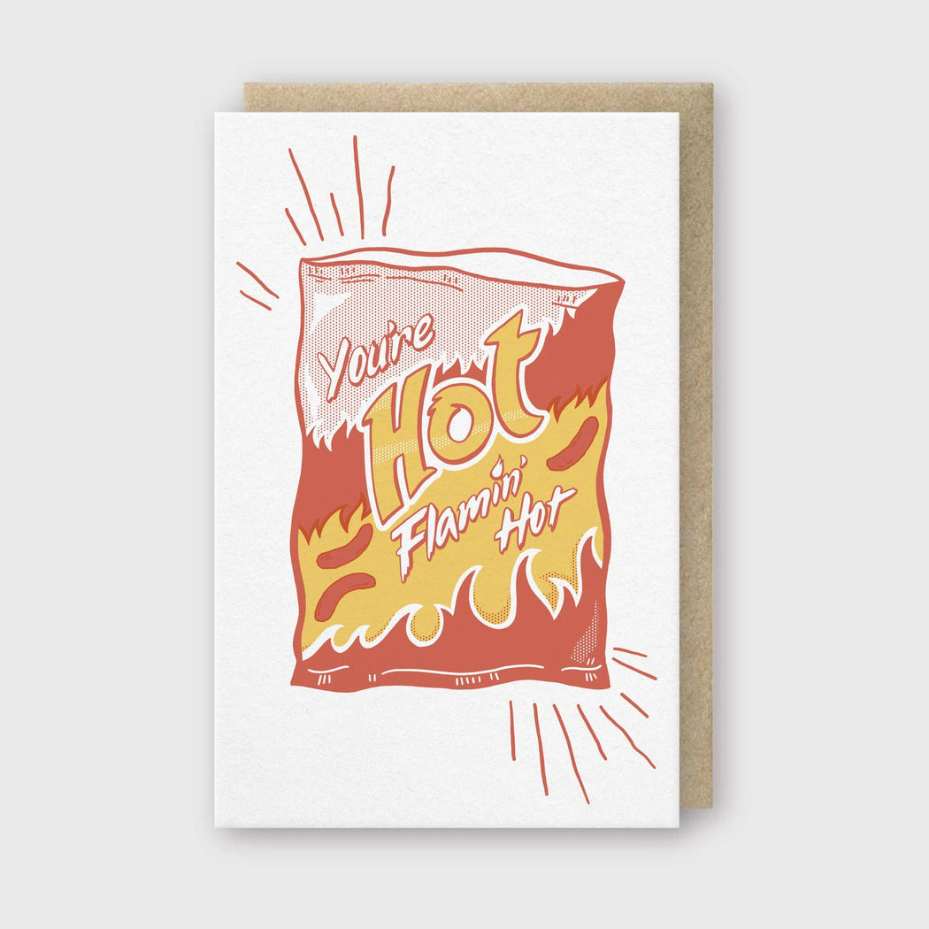 You're Flamin Hot Snack Bag Card