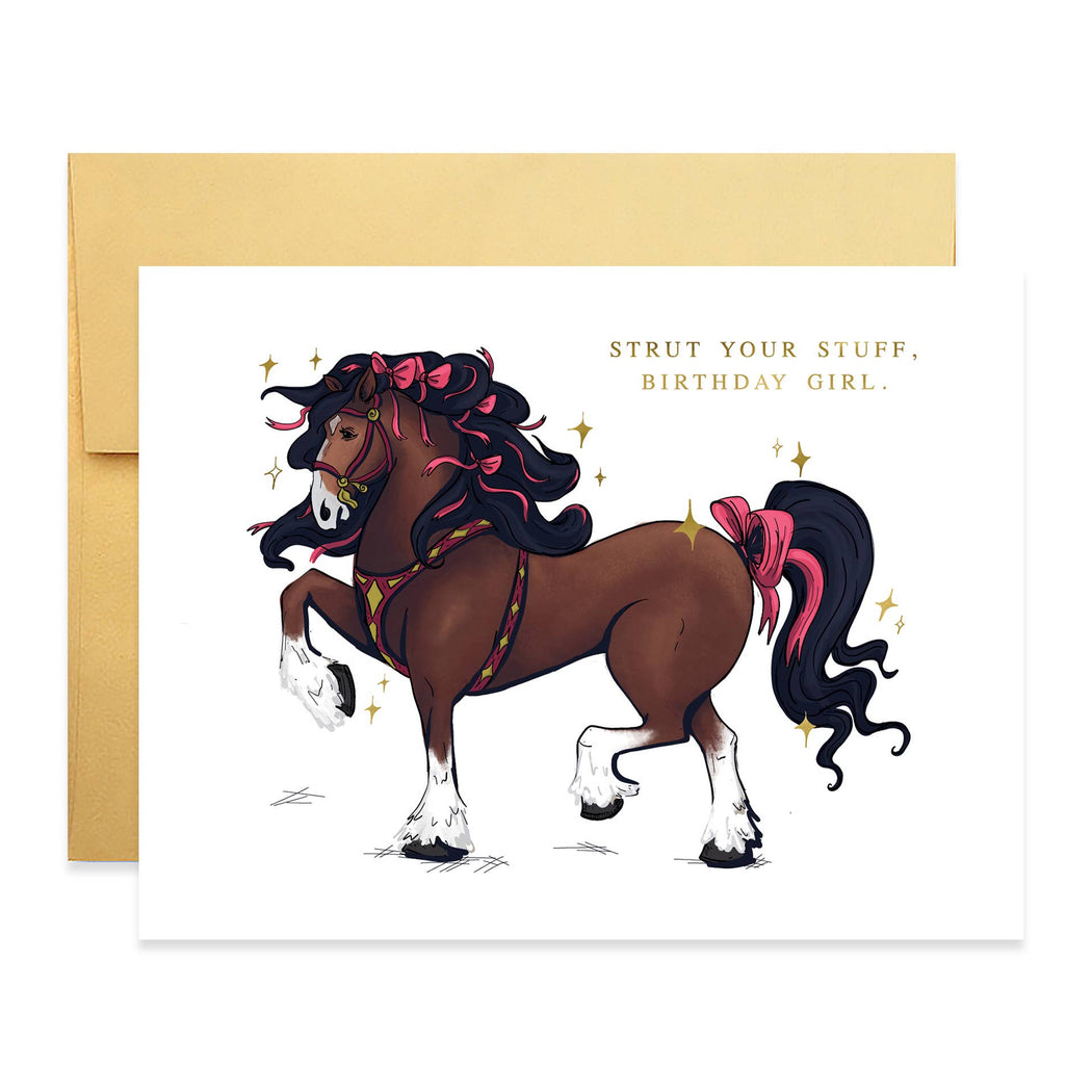 Horse Strut Your Stuff Birthday Girl Card
